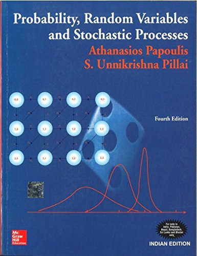 Probability, Random Variables and Stochastic Processes