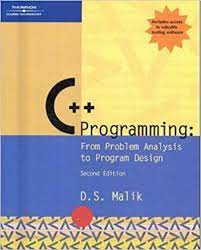 C++ Programming  : From Problem Analysis to Program Design.