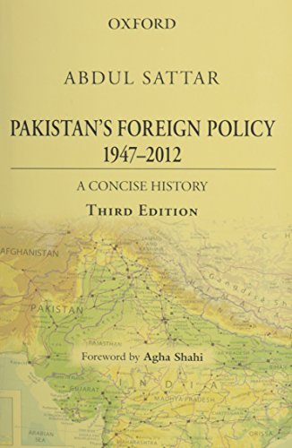 Pakistans foreign policy 1947-2012 : A concise history